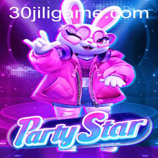 PartyStar: A New Era of Interactive Gaming with 30jili